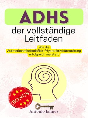 cover image of ADHS, der vollständige Leitfaden